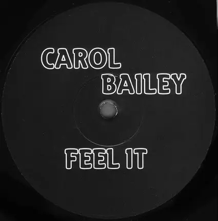 Carol Bailey - Feel It