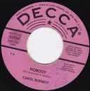 7inch Vinyl Single - Carol Burnett - Nobody / Sweet Georgia Brown