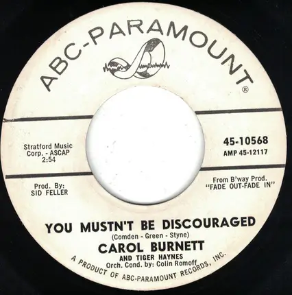 Carol Burnett - Go Home Train / You Mustn't Be Discouraged