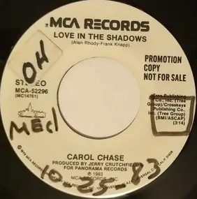 Carol Chase - Love In The Shadows