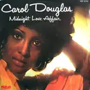 7inch Vinyl Single - Carol Douglas - Midnight Love Affair