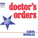7inch Vinyl Single - Carol Douglas - Doctor's Orders