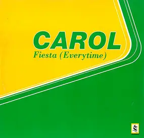 Carol - Fiesta (Everytime)