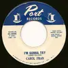 7inch Vinyl Single - Carol Fran - Crying In The Chapel / I'm Gonna Try