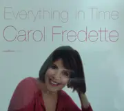 CD - Carol Fredette - Everything In Time