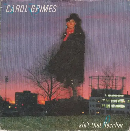 Carol Grimes - Ain't That Peculiar