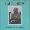 CD - Carol Grimes - Daydreams & Danger