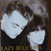 Carol Grimes - Lazy Blue Eyes