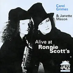 Carol Grimes & Janette Mason - Alive at Ronnie Scott's