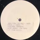 12inch Vinyl Single - Carol Hahn - Your Love (Is All I Need)