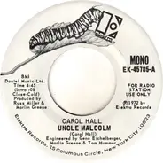 Carol Hall - Uncle Malcolm