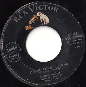 Carol Hughes - It's Me It's Me It's Me / I Must Have Done Something Wonderful