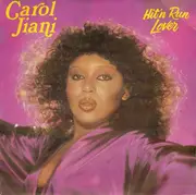 7inch Vinyl Single - Carol Jiani - Hit 'N Run Lover