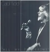 Carol Kidd - All My Tomorrows