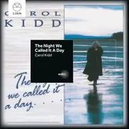 Carol Kidd - The Night We Called It a Day