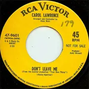 7inch Vinyl Single - Carol Lawrence - Don't Leave Me