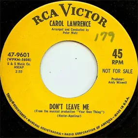 Carol Lawrence - Don't Leave Me