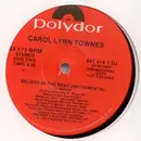 12inch Vinyl Single - Carol Lynn Townes - Believe In The Beat