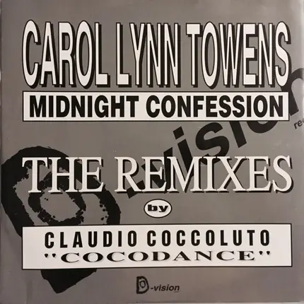 Carol Lynn Townes - Midnight Confession (The Remixes)