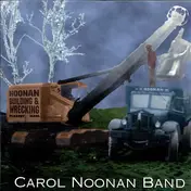 Carol Noonan Band - Noonan Building & Wrecking