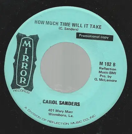 Carol Sanders - I've Got You On My Mind / How Much Time Will It Take