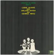 Carol Sloane With Roland Hanna And George Mraz - Spring Is Here Take 2