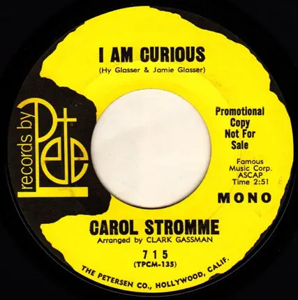 Carol Stromme - I Am Curious
