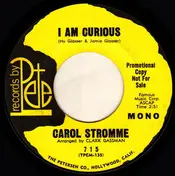 Carol Stromme - I Am Curious