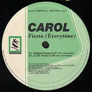 12inch Vinyl Single - Carol - Fiesta (Everytime)