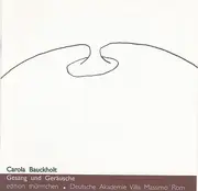 CD - Carola Bauckholt - Gesang Und Geräusche