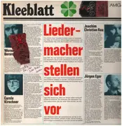 LP - Carola Kirschner, Joachim Christian Rau, Jürgen Eger a.o. - Kleeblatt Nr. 7 - Liedermacher Stellen Sich Vor