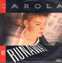 12inch Vinyl Single - Carola - The Runaway