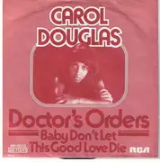 7inch Vinyl Single - Carol Douglas - Doctor's Orders