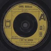 Carol Douglas - I Got The Answer