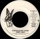 7inch Vinyl Single - Carole Bayer Sager - Sweet Alibis - SP
