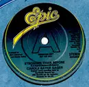 7inch Vinyl Single - Carole Bayer Sager - Stronger Than Before / Somebody's Been Lying
