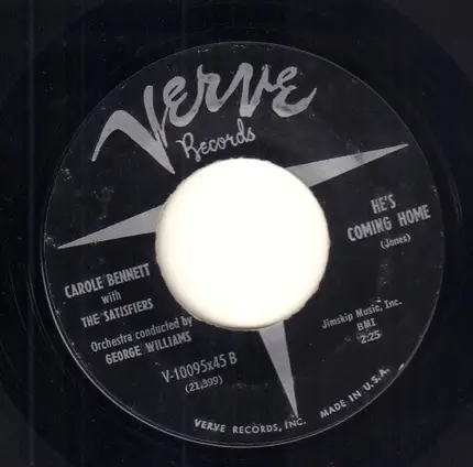 Carole Bennett With The Satisfiers - Careless / He's Coming Home