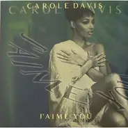 Carole Davis - J'Aime You