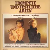 Carole Dawn Reinhart - Trompete und Festliche Arien