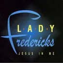 12inch Vinyl Single - Carole Fredericks - Jesus In Me