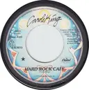 7inch Vinyl Single - Carole King - Hard Rock Cafe - Jacksonville Pressing