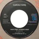 7inch Vinyl Single - Carole King - Main Street Saturday Night