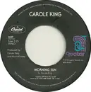 7inch Vinyl Single - Carole King - Morning Sun / Sunbird