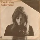 7inch Vinyl Single - Carole King - So Far Away / Smackwater Jack