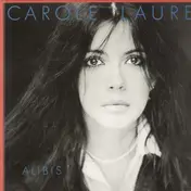 Carole Laure - Alibis