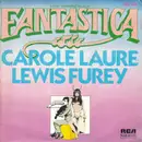 7inch Vinyl Single - Carole Laure / Lewis Furey - Bande Originale Du Film 'Fantastica'
