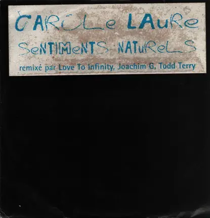 Carole Laure - Sentiments Naturels (Remixes)