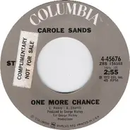 Carole Sands - One More Chance / A Crazy Little Thing Called Love