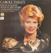 LP - Carole Farley - Lehar / Kalman / Strauss / Sieczinski (Andre Kostelanetz)
