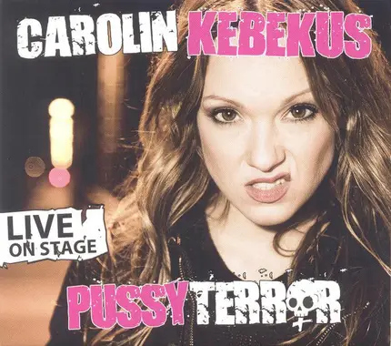 Carolin Kebekus - Pussyterror - Live On Stage